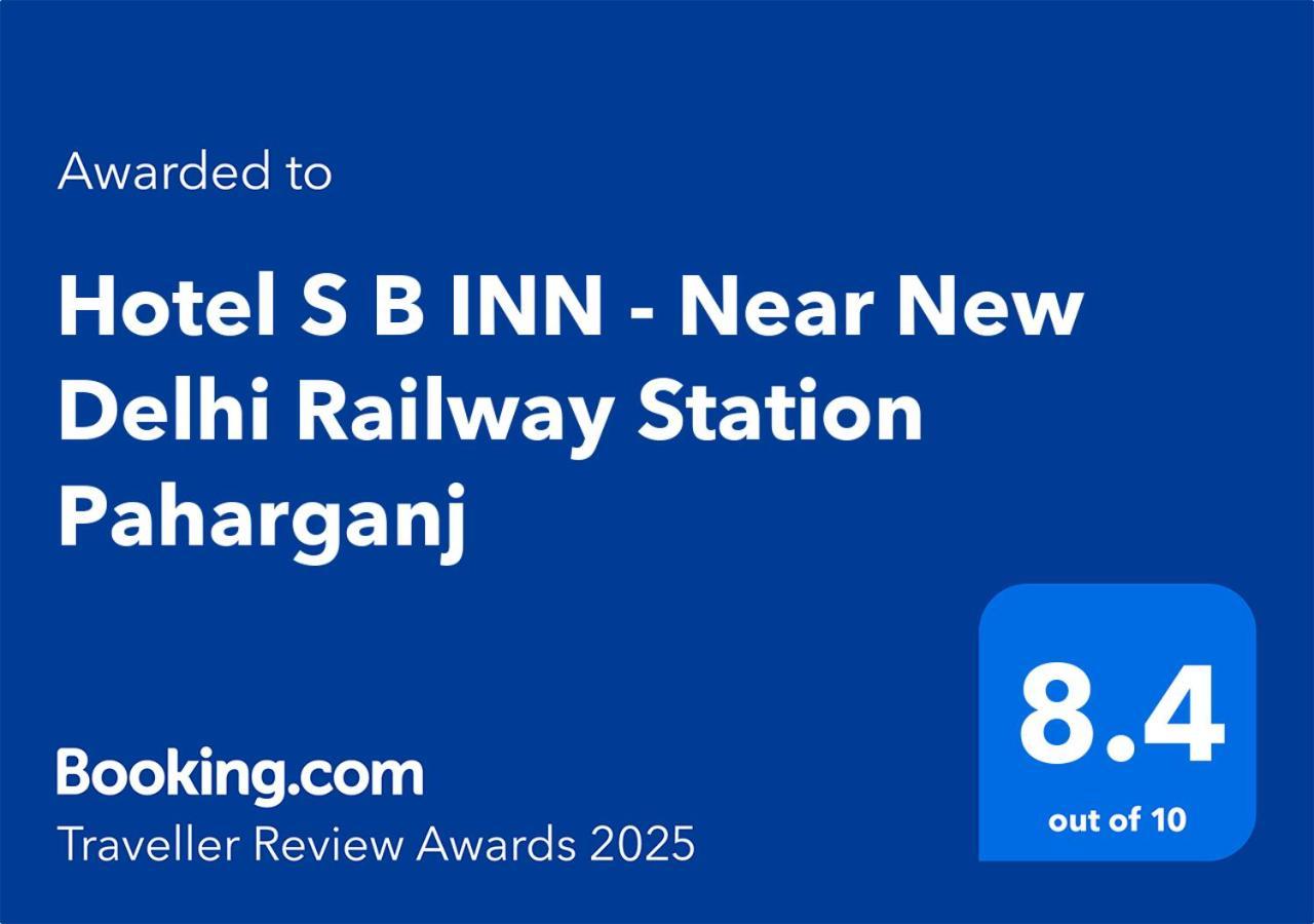 Hotel S B Inn - Near New Delhi Railway Station Paharganj Екстер'єр фото